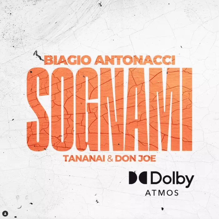 Biagio Antonacci Tananai Don Joe - Sognami Dolby Atmos mix engineer Marco Borsatti